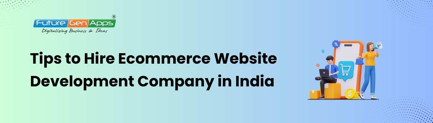 Ecommerce website designing in India