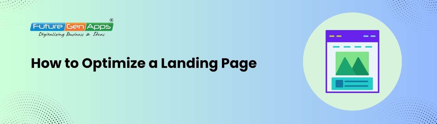 Landing Page Optimization landing page optimization