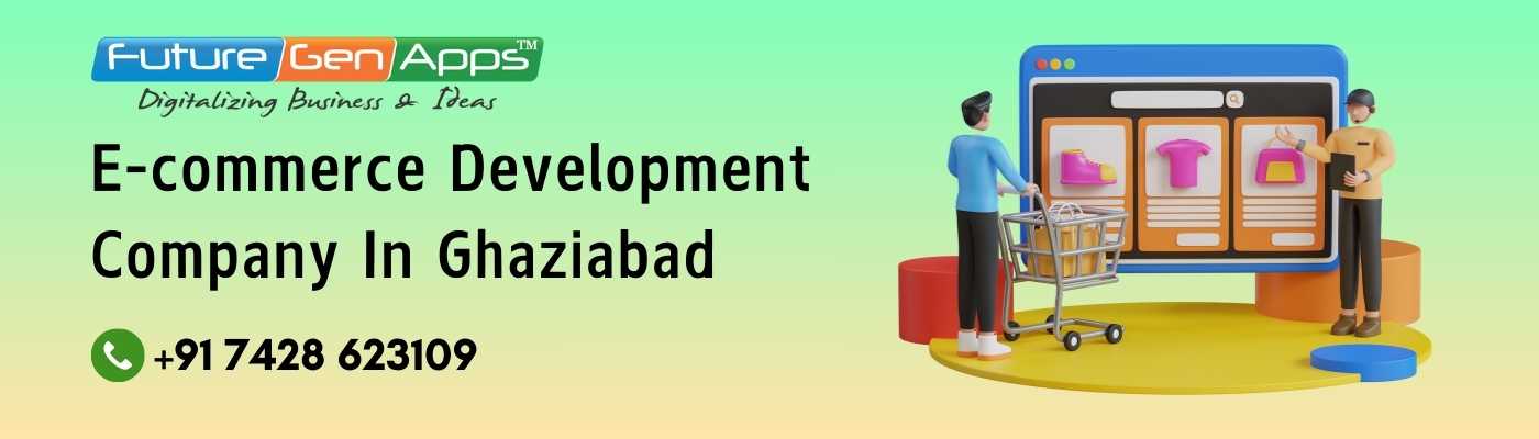 Ecommerce Development Company in Noida