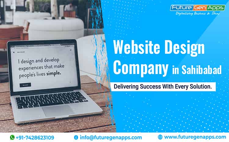 Website Design Company in Sahibabad_FutureGenApps